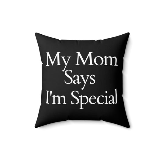 Inspirational Mommy's Favorite Kiddo Uplifting Favorable Families Positivity Sayings Spun Polyester Square Pillow