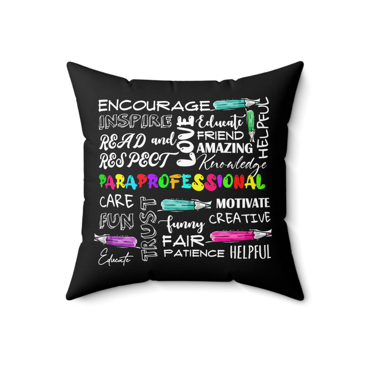 Humorous Paralegal Assistant Paramedic Teachers Novelty Supporter  Spun Polyester Square Pillow