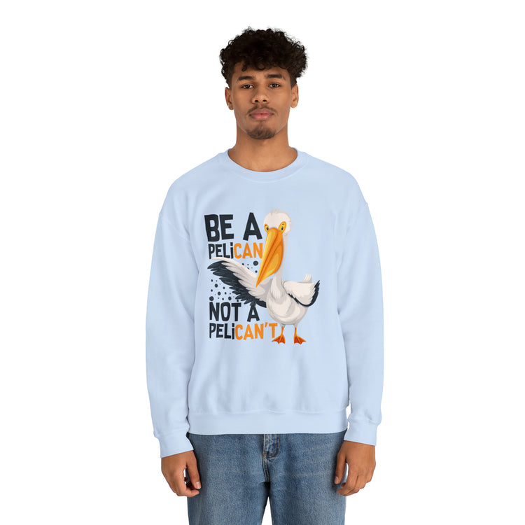 Novelty Always A Pelican Sarcastic Distressed Graphic Puns Unisex Crewneck Sweatshirt