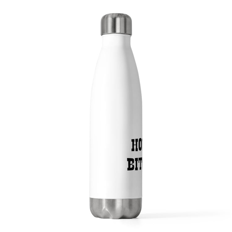 Humorous Howdy Wedding Entourages Bridal Sayings Girl Bride Hilarious Countryside Engagement Statements Gag 20oz Insulated Bottle