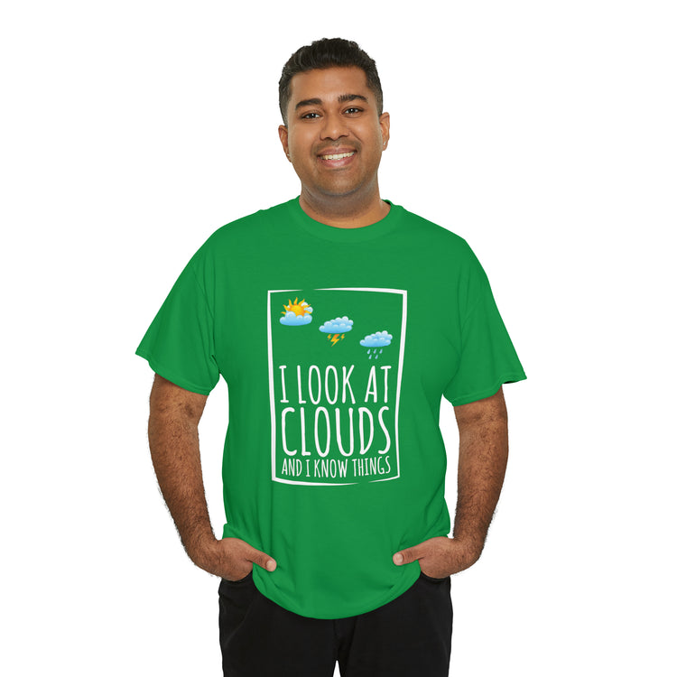 Shirt Funny Sayings Meteorologists Watching Clouds Climatology Cloud Laugh Meteorology T-Shirt Unisex Heavy Cotton Tee