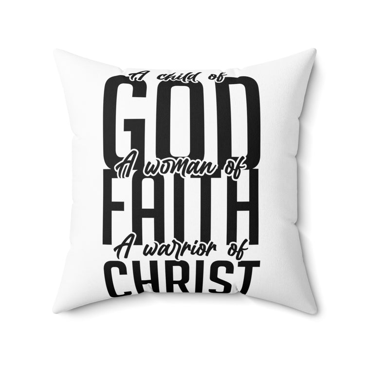 Inspirational Fighting Prayer Uplifting Statements Catholic Spun Polyester Square Pillow