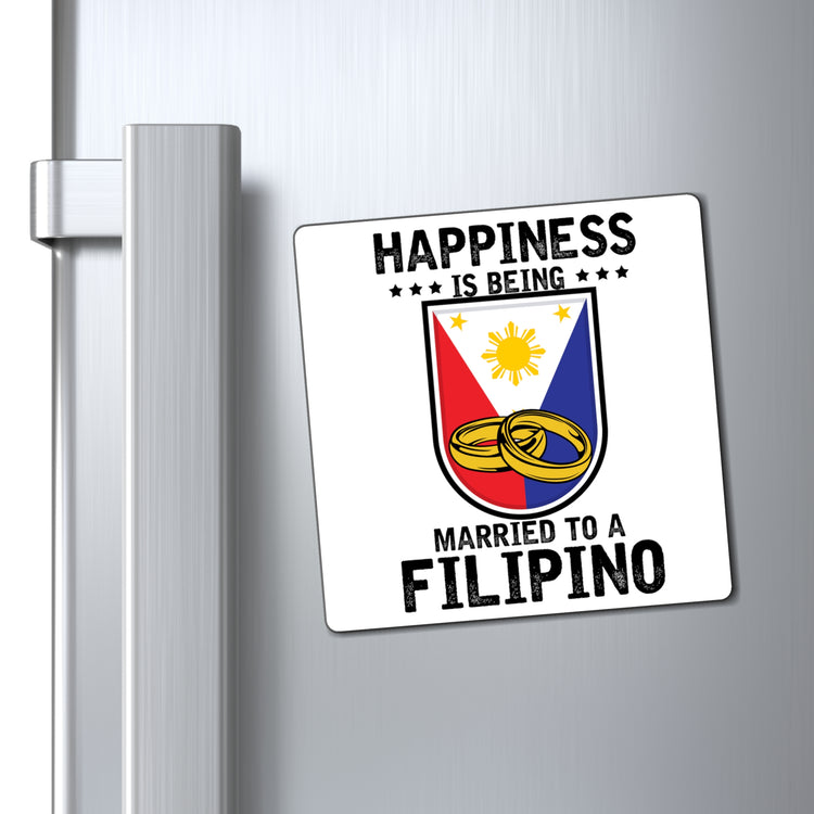 Humorous Happiness Is Married To Filipino Asian Wife Husband Novelty Marriage Nationalistic Philippines Flag Magnets