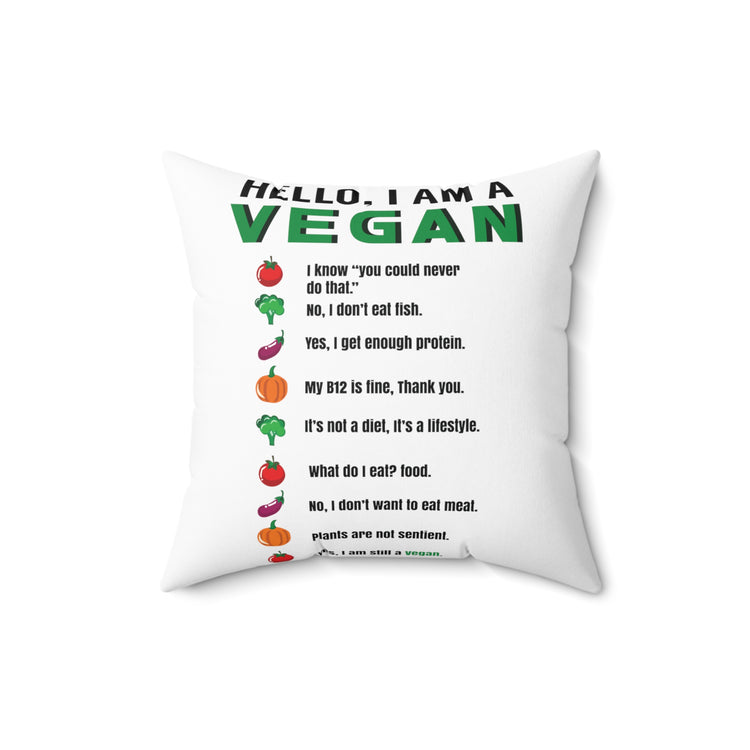 Hello I'm A Vegan Green Leafy Vegetable Healthy Lifestyle Polyester Square Pillow