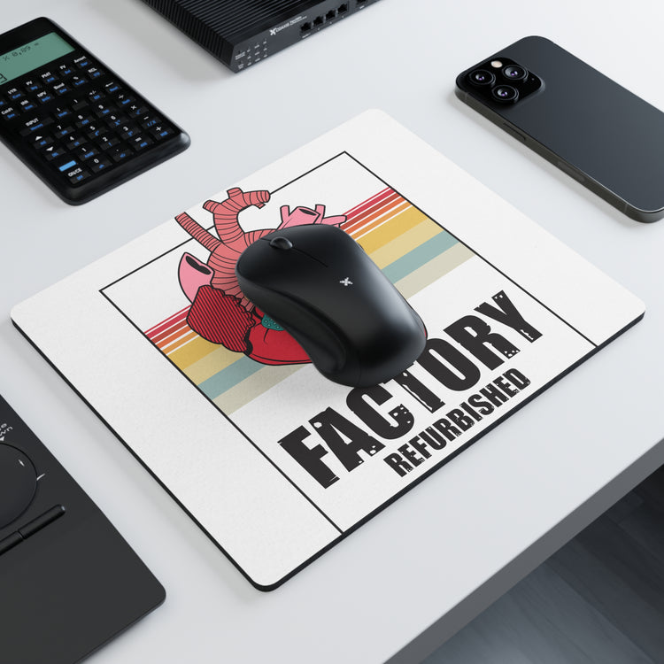 Novelty Factory Refurbished Hearts Recovering Patients Sayings Rectangular Mouse Pad