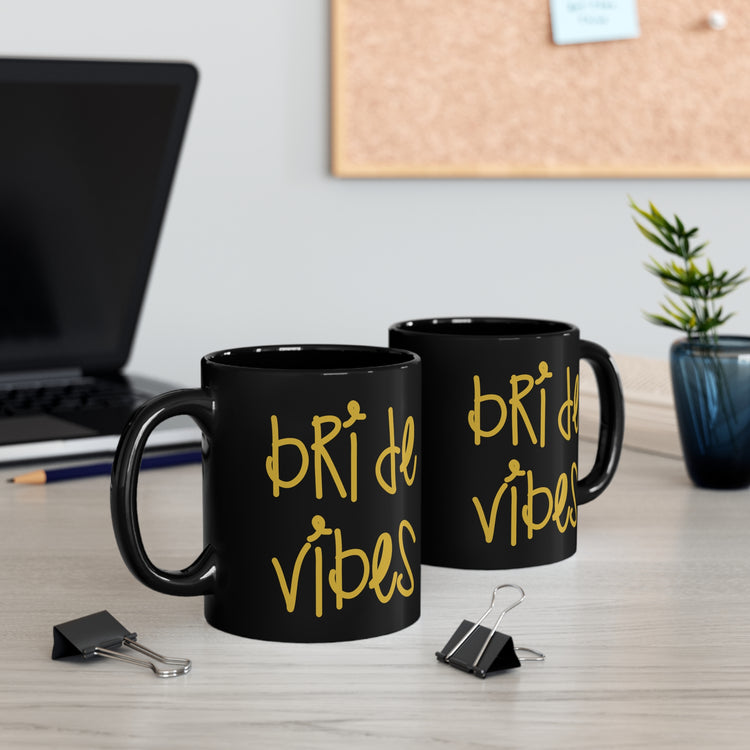 Bride Vibes Bachelorette Party Bridal Shower Gift Black mug 11oz