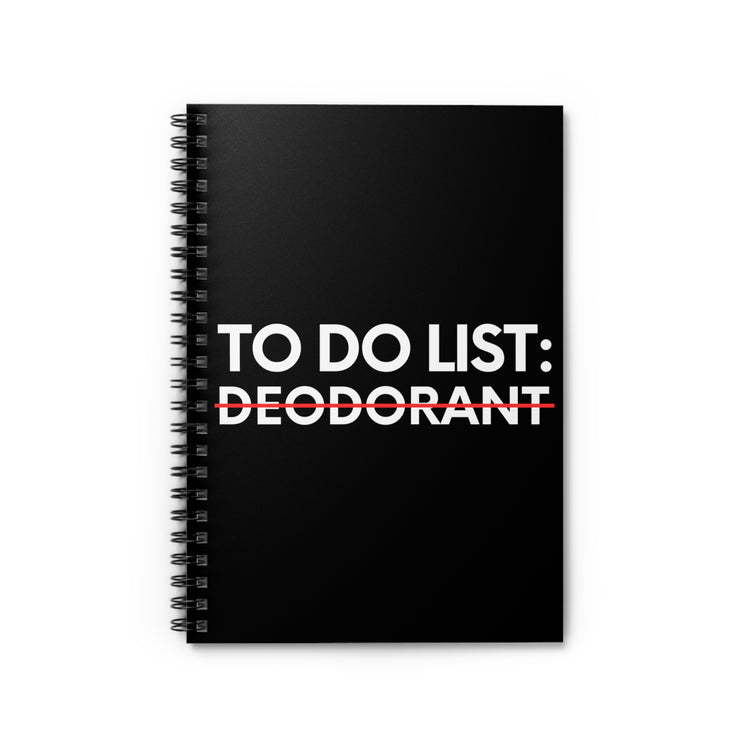 Funny Saying To Do List Deodorant Gym Exercises Women Men Novelty Sarcastic Wife To Do List Deodorant Dad   Spiral Notebook - Ruled Line