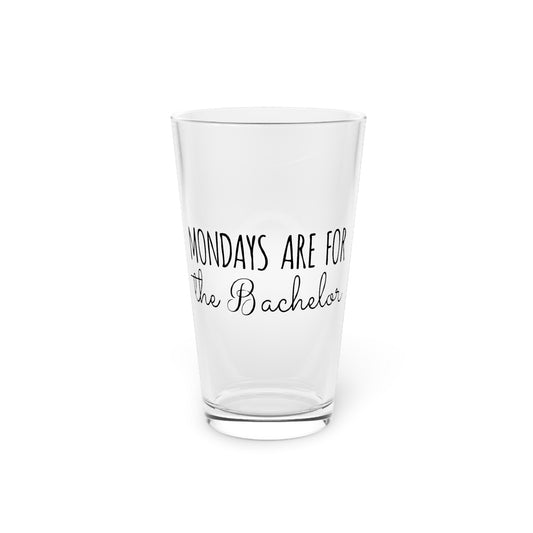 Funny Bachelors Mondays Engagements Wedding Fiance Groom Hilarious Groomsmen Sarcastic Saying Sacasm  Pint Glass, 16oz