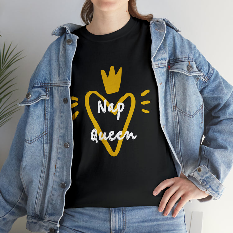 Shirt Funny Nap Queen Bedtime Sleepyhead Hilarious Relaxation Shirt T-Shirt Unisex Heavy Cotton Tee