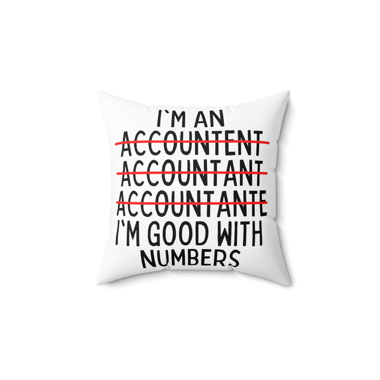 Humorous Accountant Financial Statements Reports Spun Polyester Square Pillow