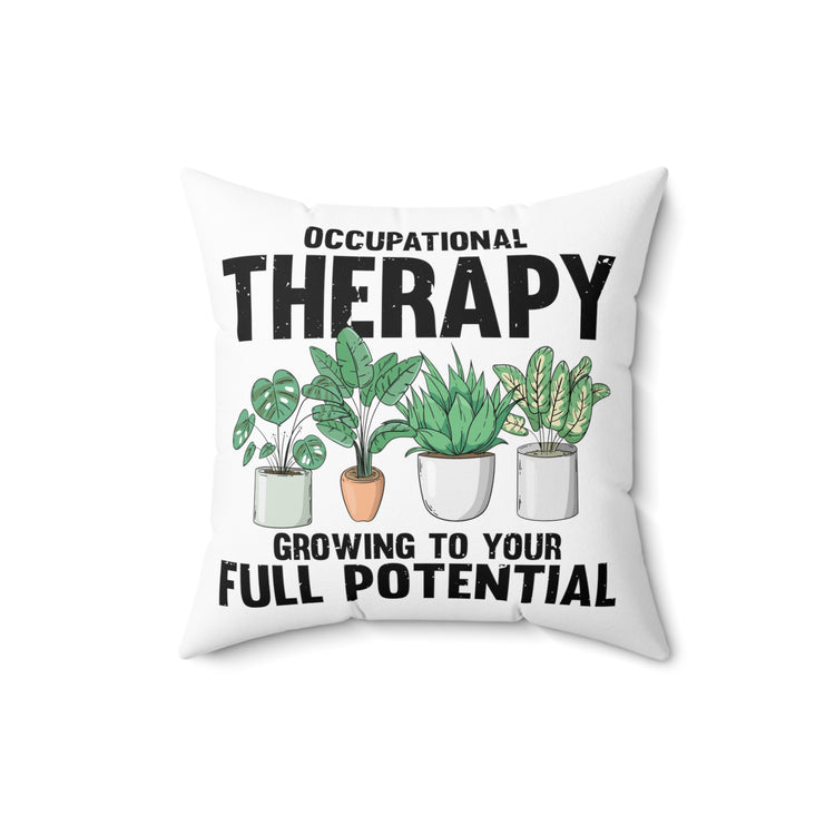 Hilarious Succa Succulent Home Gardening Enthusiast Spun Polyester Square Pillow