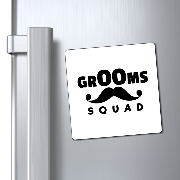 Funny Groom Squad Wedding Bachelors Mustache Wedding Hilarious Grooms Bridal Sayings Engagement Fiance Magnets