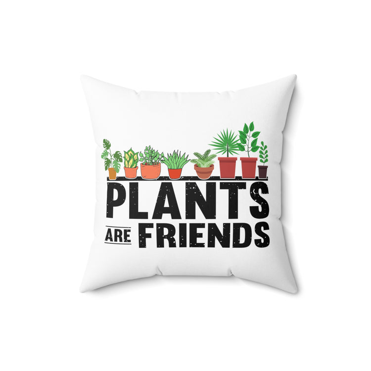 Novelty Horticulture Horticulturing Gardening Enthusiast Spun Polyester Square Pillow