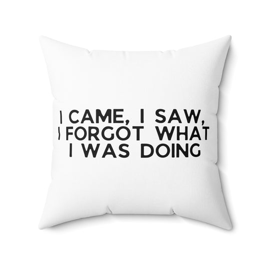 Humorous Forgetful Introvert Sarcastically Ironic Statements Spun Polyester Square Pillow