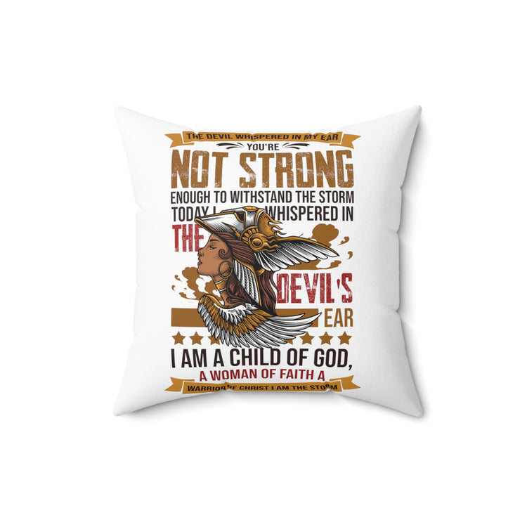 Inspirational Fighting Prayer Devotee Graphic Catholic Spun Polyester Square Pillow