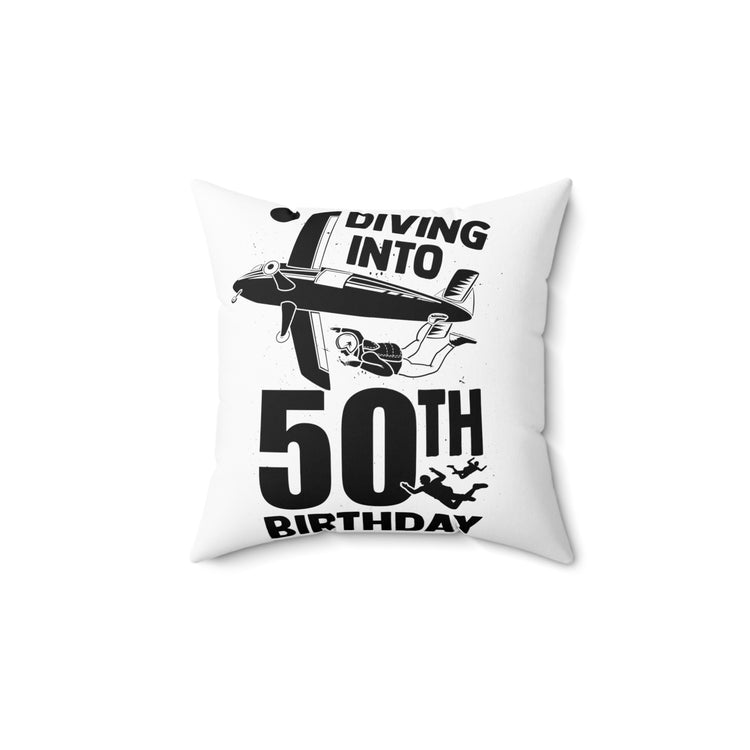 Humorous Diving Into My Diving Into My 50th Birthday  Spun Polyester Square Pillow