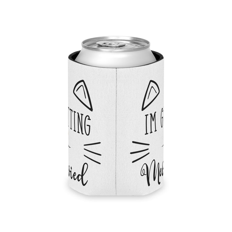'm Getting Meowied Future Mr Im Getting Married Can Cooler