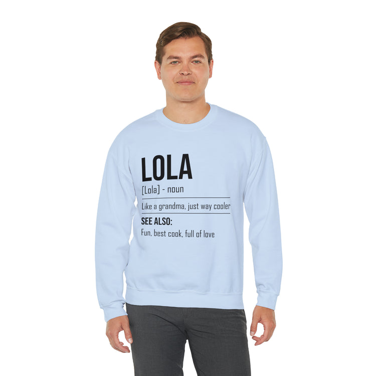 Hilarious Lola's Grandmother Nan Nanny Filipinos Moms Nanna Unisex Crewneck Sweatshirt