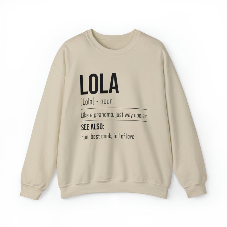 Hilarious Lola's Grandmother Nan Nanny Filipinos Moms Nanna Unisex Crewneck Sweatshirt