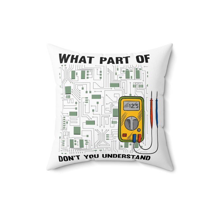 Hilarious Electrician Electronics Expert Electromechanical Electrotechnician Fan Spun Polyester Square Pillow