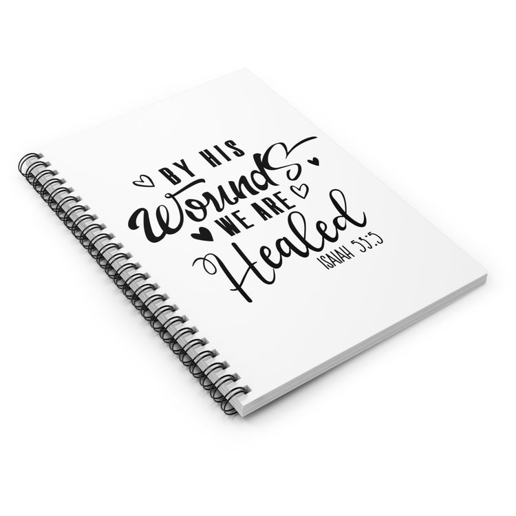 Inspirational Healed Christians Rescued Christianity Beliefs Saying Spiral Notebook - Ruled Line