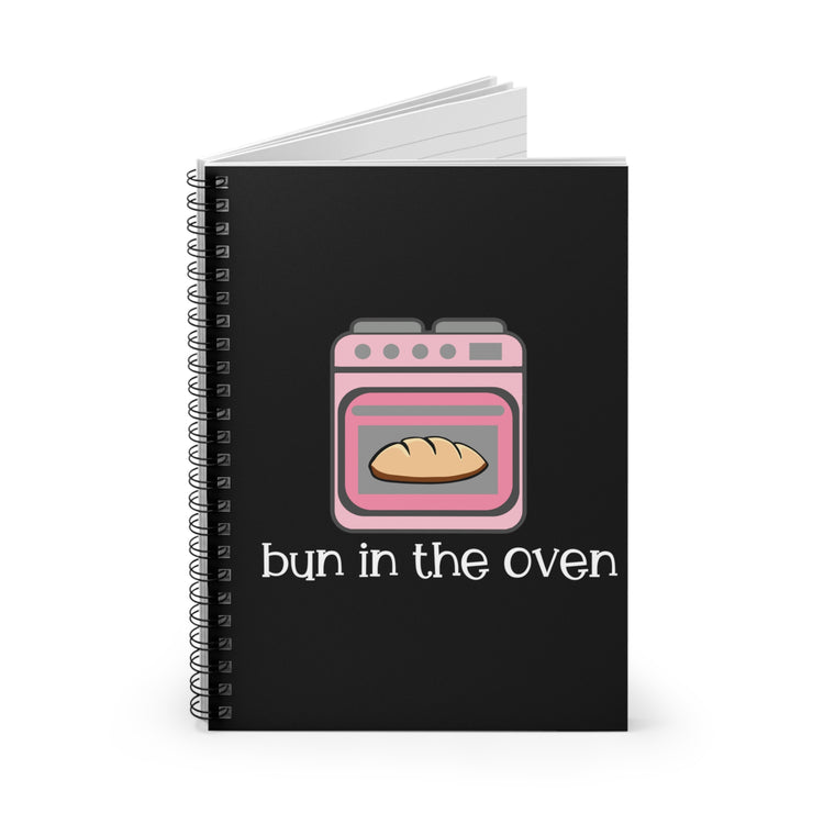 Bun In The Oven Future Mom Spiral Notebook - Ruled Line