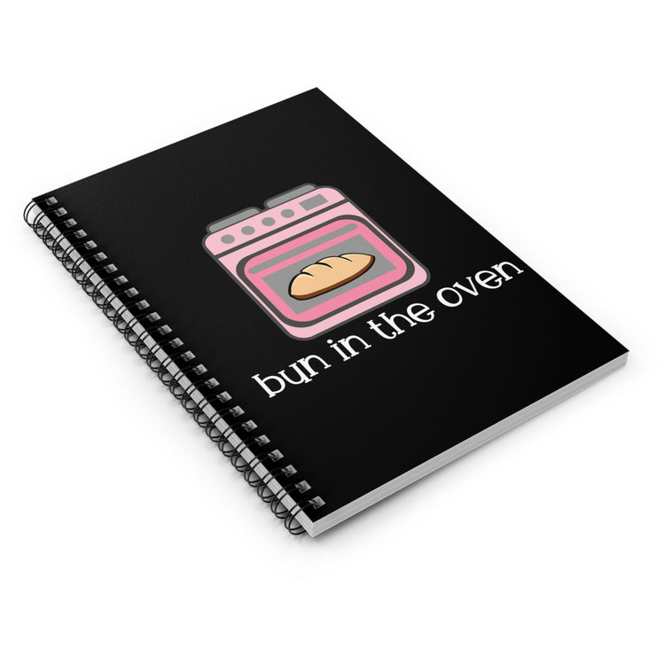 Bun In The Oven Future Mom Spiral Notebook - Ruled Line