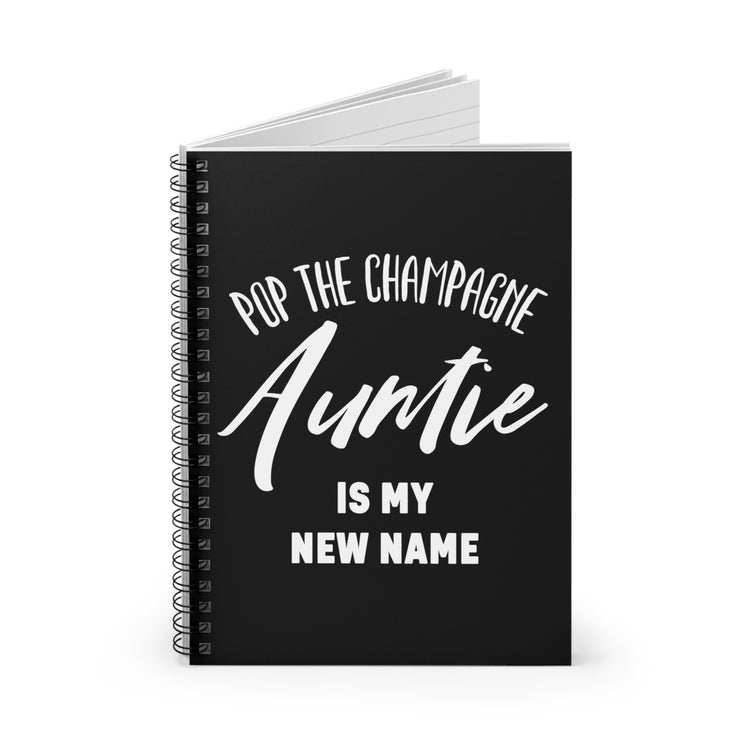 Promoted To Auntie Pop The Champagne Shirt Spiral Notebook - Ruled Line