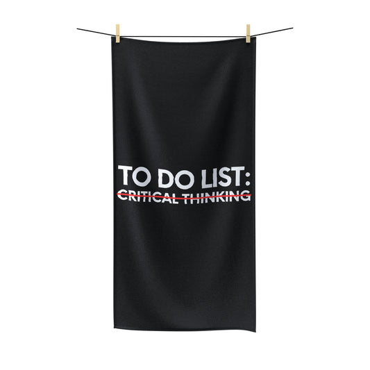 Funny Saying To Do List Critical Thinking Sarcasm Women Men Novelty Sarcastic To Do List Critical Thinking  Polycotton Towel