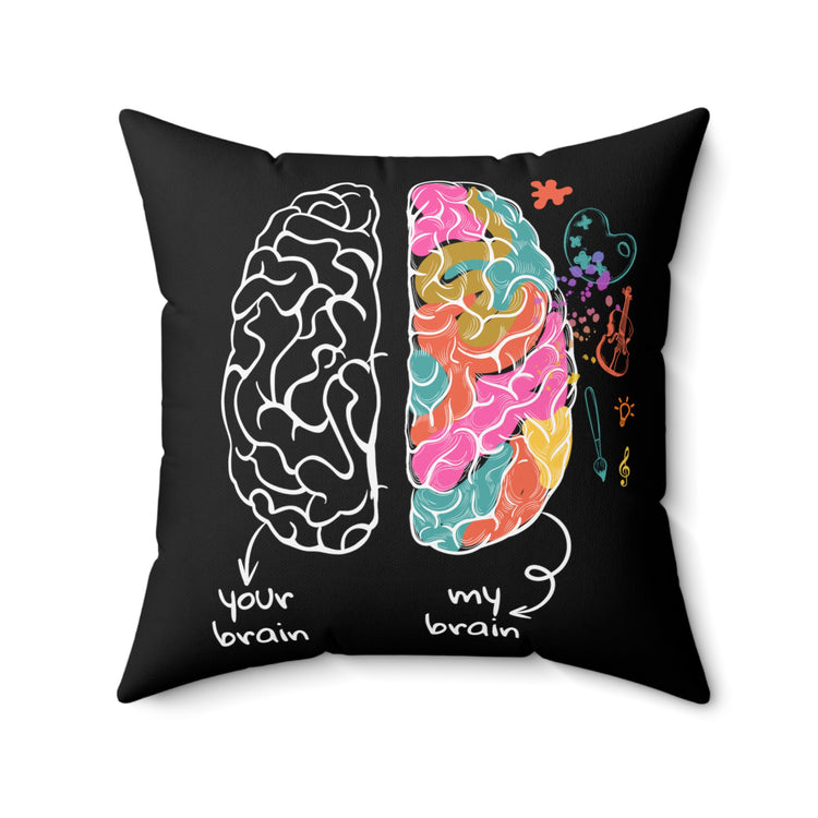 Humorous Hyperactivity Neurodiverse Neurology Neurologist Sickness Diseases Awareness Spun Polyester Square Pillow