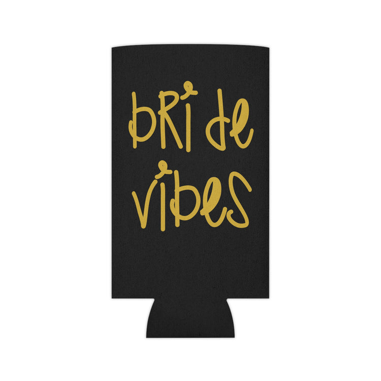 Bride Vibes Bachelorette Party Bridal Shower Gift Can Cooler