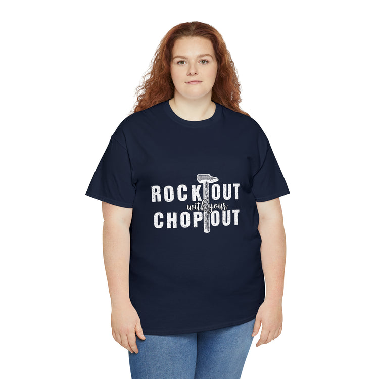 Shirt Funny Rock Out With Your Chop Music Vibes Guitar Enthusiast T-Shirt Unisex Heavy Cotton Tee