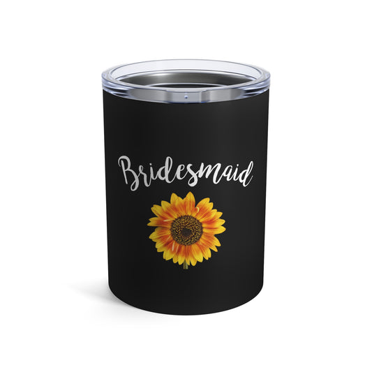 Bridesmaid Sunflower Shirt | Future Mrs Wifey Bridesmaid Proposal Tumbler 10oz