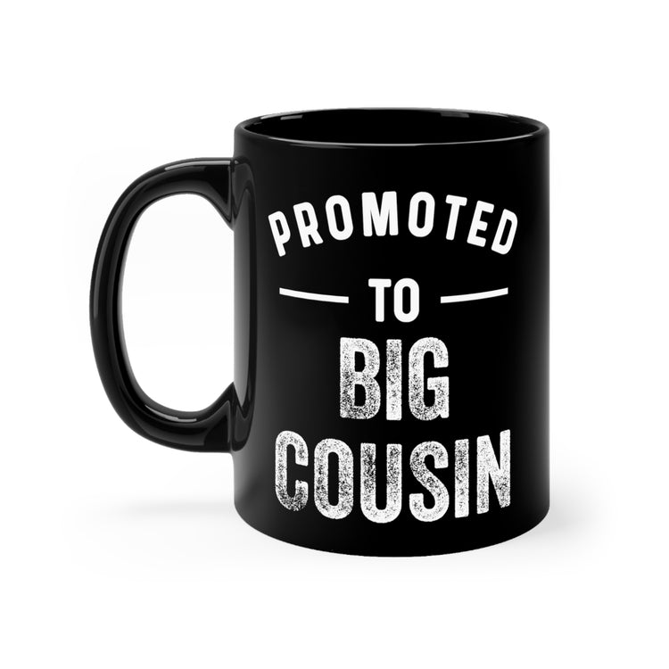 Promoted To Big Cousin Pregnancy Announcement Kids Gender Reveal Black mug 11oz