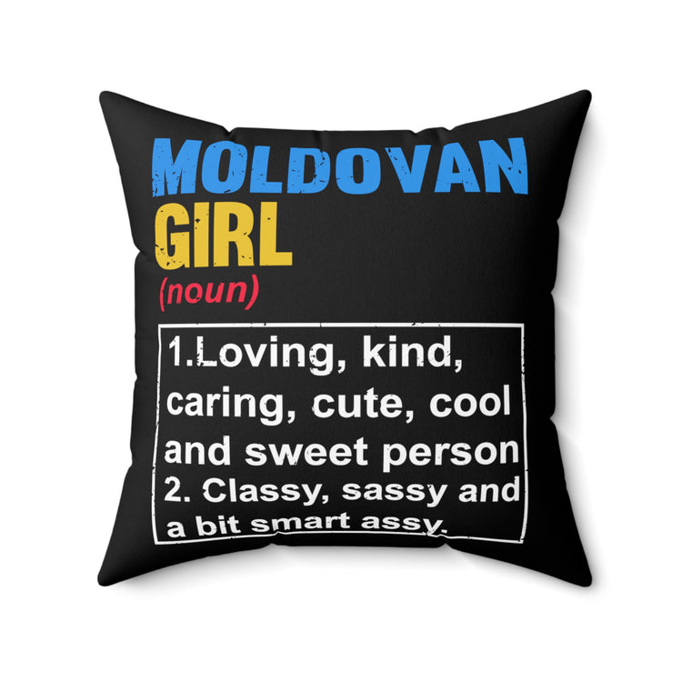 Hilarious Moldovian Nationalistic Nationalism Patriotism Chauvinism Devotee Spun Polyester Square Pillow