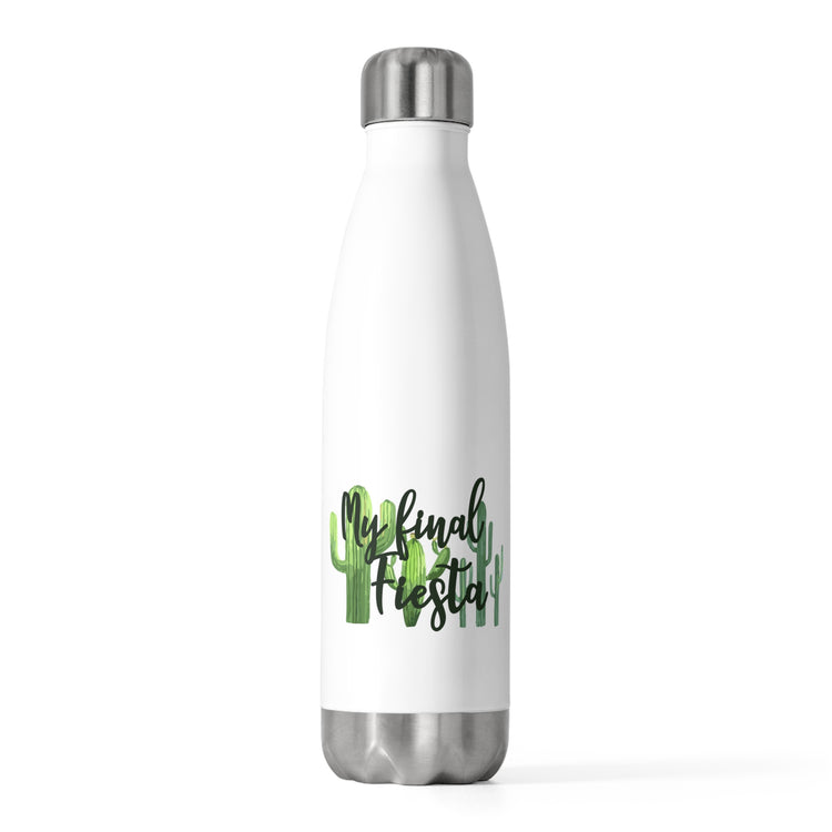 Funny Engagement Vacations Cactus Sarcastic Mexico Wedding  Hilarious Mexican Engagement Entourages Mockery 20oz Insulated Bottle