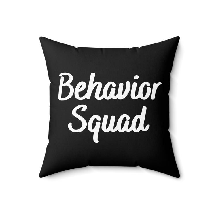 Hilarious Psychiatrist Psychologist Psychiatry Cute Psychotherapist Psychoanalyst Spun Polyester Square Pillow