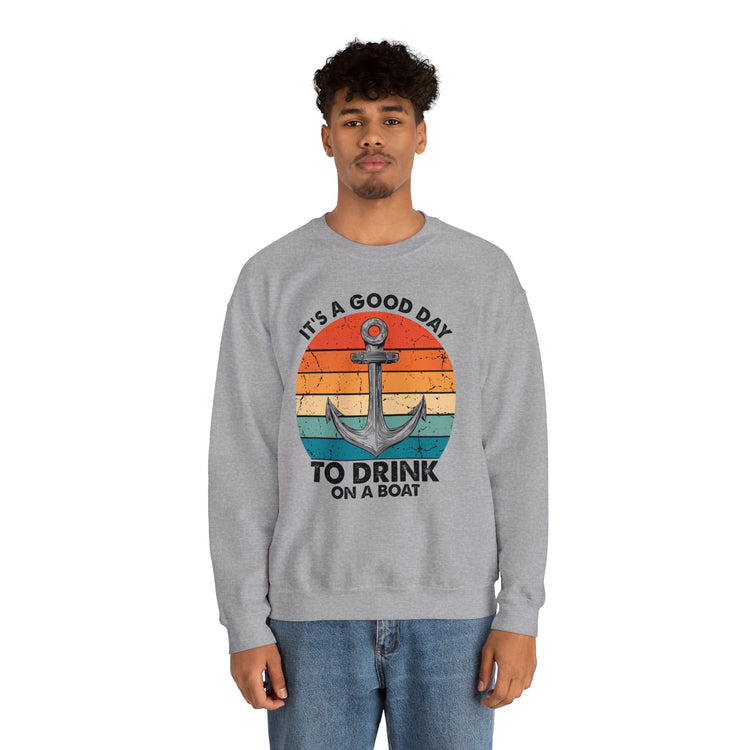 Humorous Its A Nice Day To Drink On A Boat Kayaking Graphic Unisex Crewneck Sweatshirt