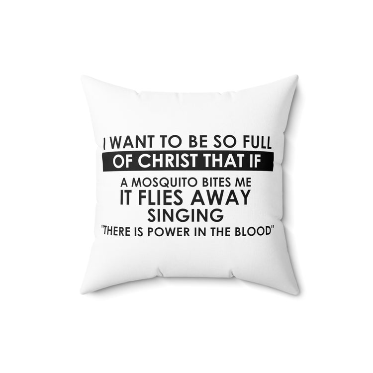 Inspirational Christianity Devotee Mosquitoes Catholic Spun Polyester Square Pillow