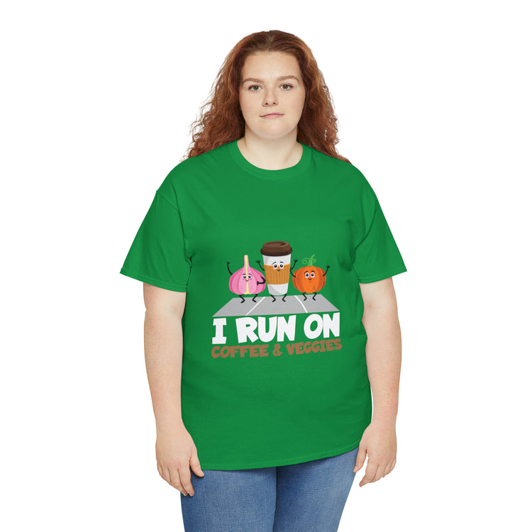 Shirt Funny Run On Coffee And Veggies Energy Caffeinated Organic Gourmet Vegetarian T-Shirt Unisex Heavy Cotton Tee