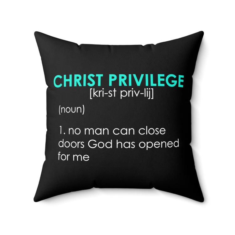 Inspirational Christianity Privileges Statements Religious Advantages Scriptures Line Spun Polyester Square Pillow