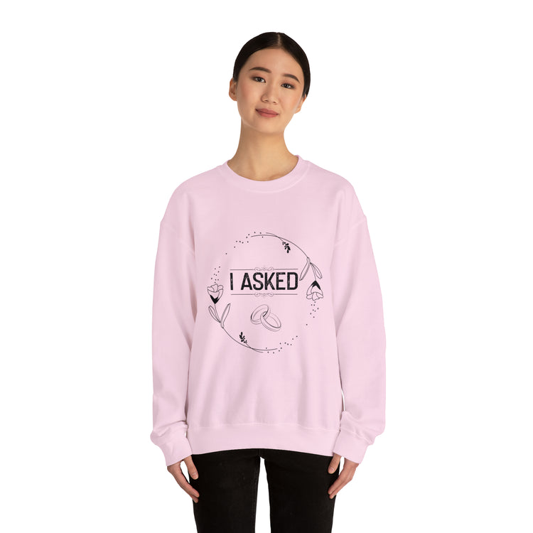 Hilarious Boyfriend Proposal Celebrations Mockery Pun Unisex Crewneck Sweatshirt