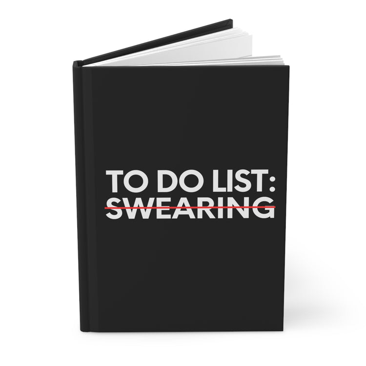 Sarcastic Saying To Do List On Swearing Women Men Sarcasm Novelty Christmas Sarcastic To Do List Swearing Hardcover Journal Matte