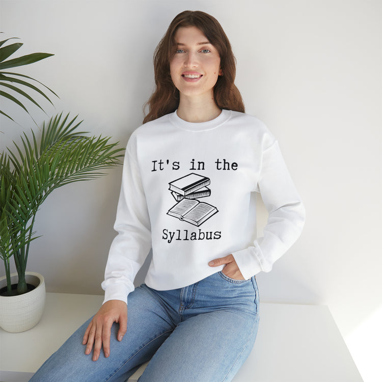 Humorous Syllabus Funny Saying Reader Subjects Lover Books Unisex Crewneck Sweatshirt