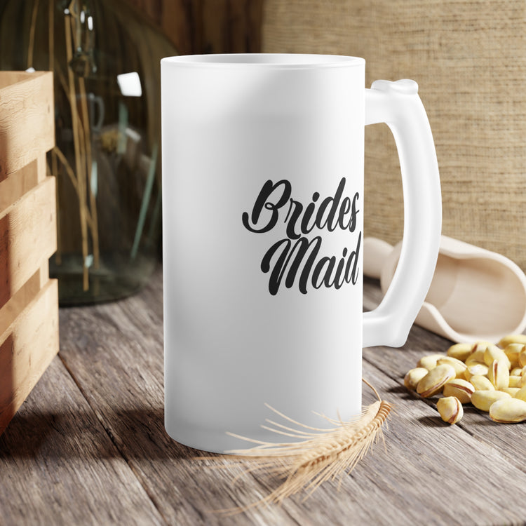 Hilarious Wedding Bridesmaid Sarcastic Illustration Frosted Glass Beer Mug