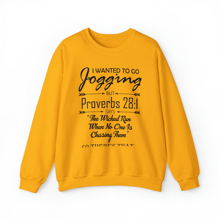 Funny Christians Workouts Sarcastic Proverb Catholic 28:1 Mom Unisex Crewneck Sweatshirt