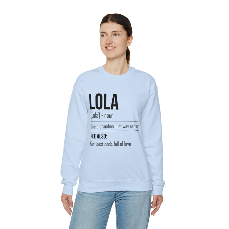 Hilarious Lola's Grandmother Nan Nanny Filipinos Moms Nanna Unisex Crewneck Sweatshirt