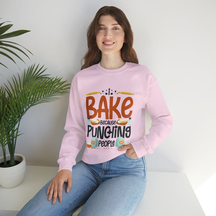 Humorous I Bake Because Punching People Is Frowned Chefs Food Unisex Crewneck Sweatshirt