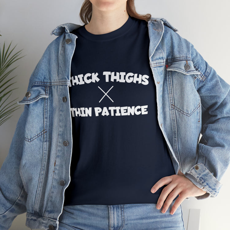 Shirt Funny Thick Thighs Thin Patience Introvert Confidence Unique Statement Breathable T-Shirt Unisex Heavy Cotton Tee