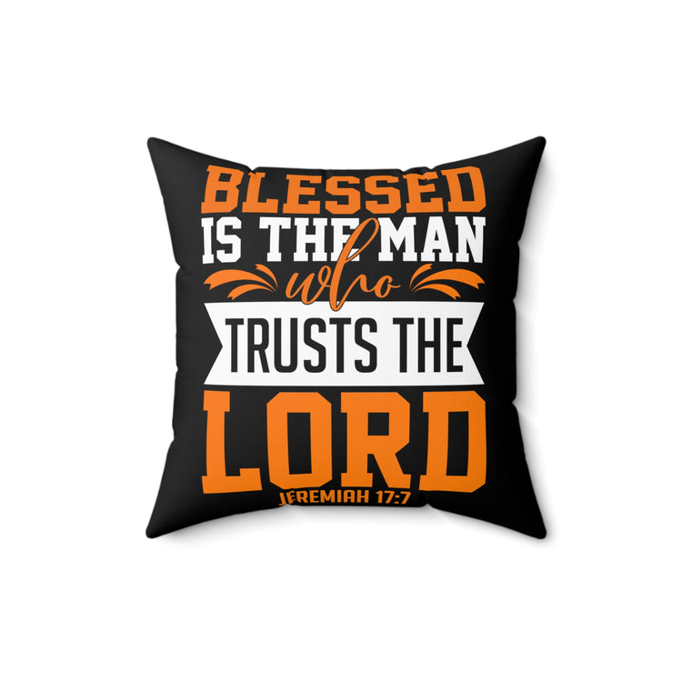 Inspirational Persevering Christians Faithfulness Sayings Uplifting Praying Church Spun Polyester Square Pillow